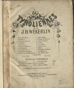 Tyroliennes de J.B. Wekerlin. 4. Le Réveil.